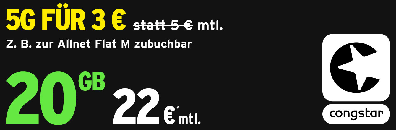 20 GB fr nur 22 € mtl.  congstar Allnet Flat M