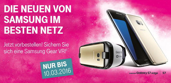 Bis zum 10.03.2016: Samsung Gear VR kostenlos zum neuen Galaxy S7 oder S7 edge dazu