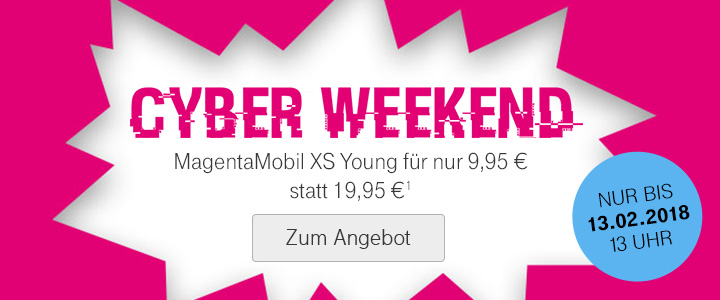 Cyber Weekend - MagentaMobil XS Young Angebot - Bis 13.02.2018