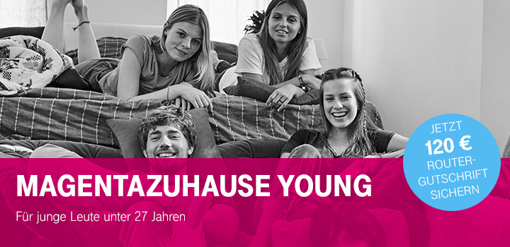 MagentaZuhause Young - Zum Sonderpreis ab 14,95 Euro - Bis 29.05.2018