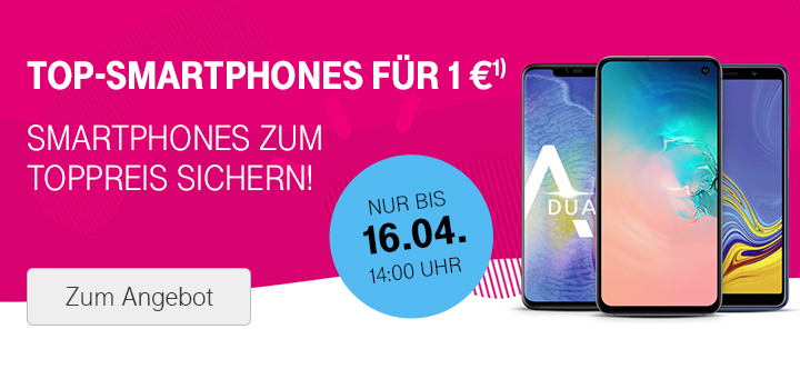 Top-Smartphones des Monats April ab 1 Euro