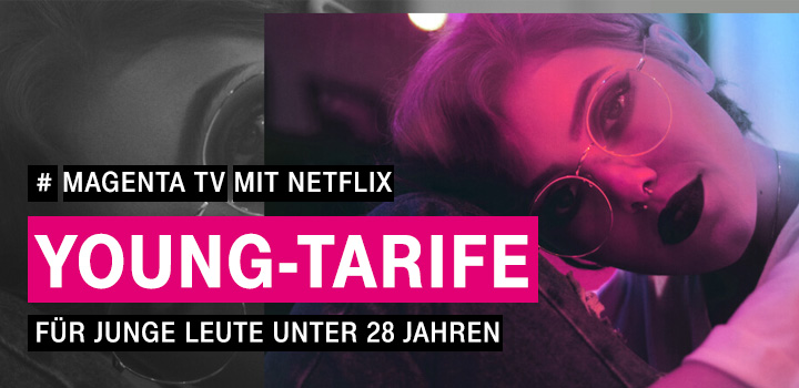 MagentaTV Netflix - Jetzt auch fr Young buchbar