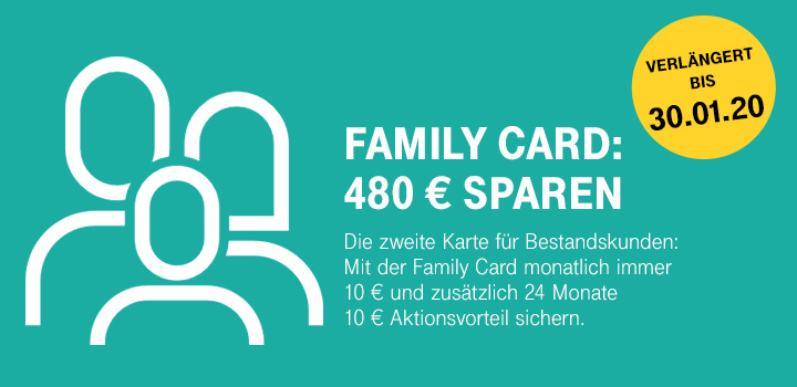 Aktion verlängert - Family Card - 480 Euro Ersparnis sichern