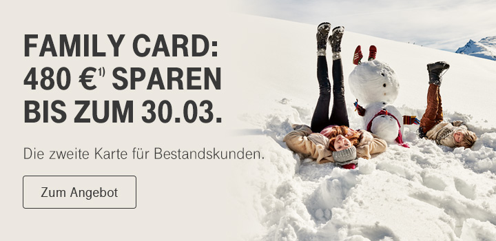 Family Card - 480 Euro Ersparnis sichern<br />
