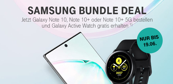 Samsung Galaxy Note 10 Aktion - Galaxy Active Watch gratis erhalten
