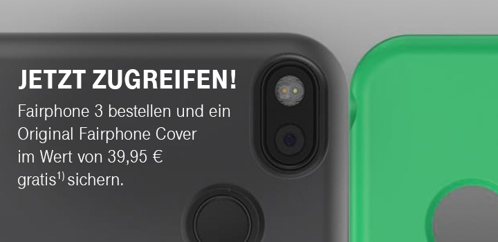Fairphone 3 bestellen und Original Fairphone Cover gratis sichern
