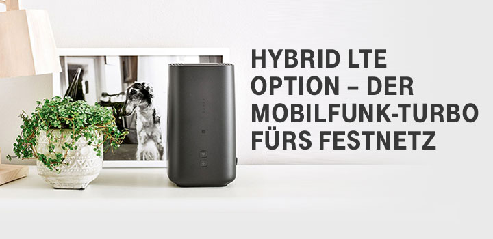 MagentaZuhause - Neue Hybrid LTE Option
