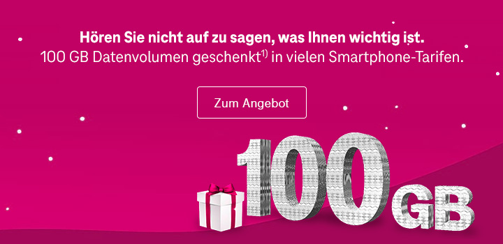 Telekom verbindet und verschenkt 100 GB Datenvolumen