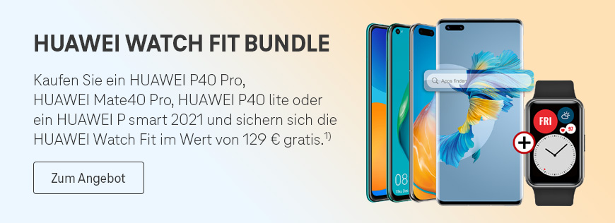 Jetzt fit sparen mit der HUAWEI-Herstelleraktion!