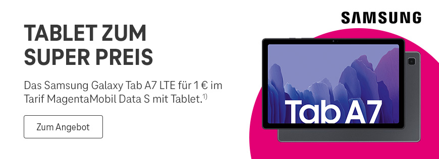 Samsung Galaxy Tab A7 LTE nur 1 € im Tarif MagentaMobil Data S mit Tablet