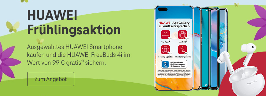 HUAWEI Frhlingsangebot mit HUAWEI FreeBuds 4i gratis