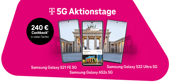 Verlngerung der 5G Aktionstage  Cashback und Top-Smartphones zu einem unschlagbaren Preis sichern!