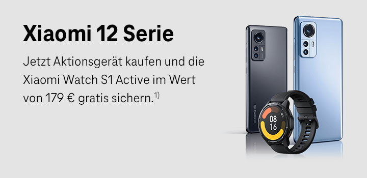 Die neue Xiaomi 12 Serie - Watch im Wert von 179  gratis sichern