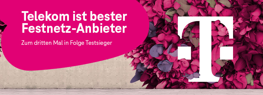 Telekom ist bester Festnetz-Anbieter im Vergleichstest von Chip 