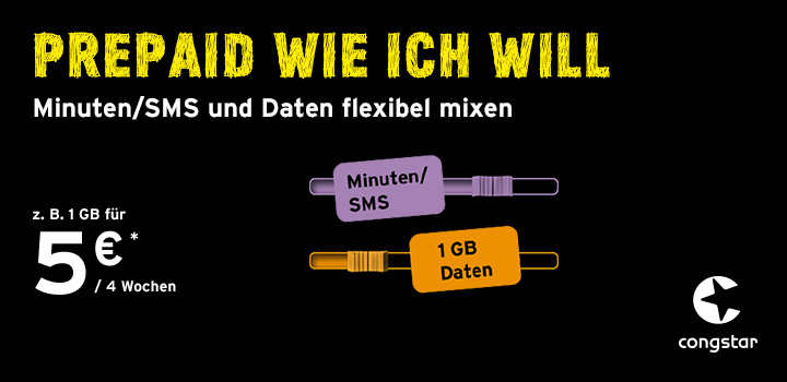 congstar - Prepaid wie ich will - Mehr Flexibilitt geht nicht<br />
