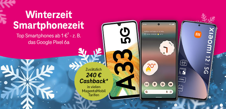 Bis 02.01.2023: Top-Smartphones ab 1 € + 240 € Cashback