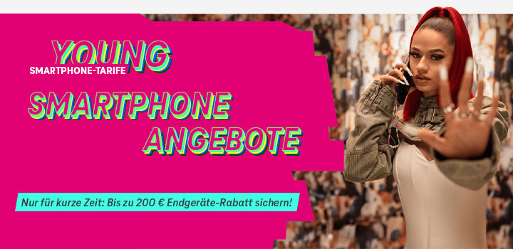 MagentaMobil Young Aktion: Bis zu 200 € Rabatt auf Top-Smartphones