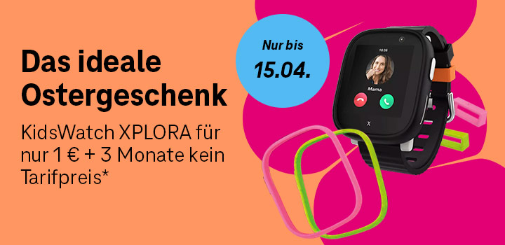Osterangebot: Kids Watch XPLORA fr nur 1 