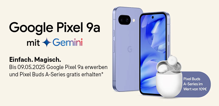 Das neue Google Pixel 9a mit Gemini mit gratis Buds