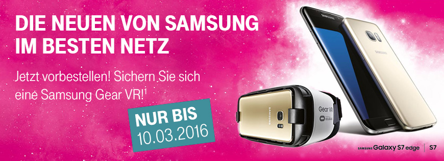 Bis zum 10.03.2016: Samsung Gear VR kostenlos zum neuen Galaxy S7 oder S7 edge dazu