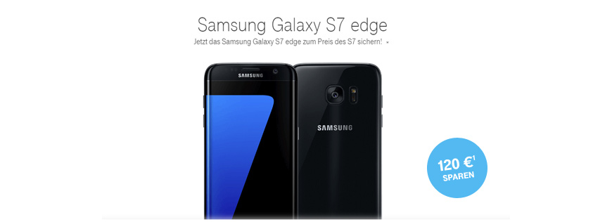 Samsung Galaxy S7 edge zum Preis des Samsung Galaxy S7
