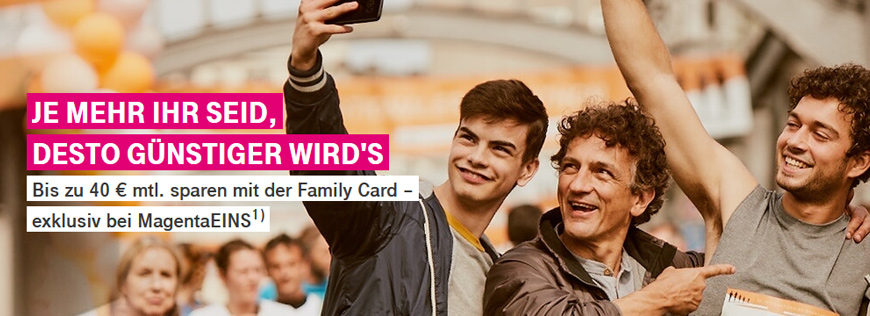 Bis zu 40 Euro Ersparnis bei Family Cards mit MagentaEins