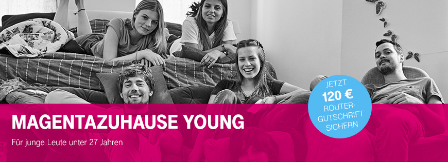 MagentaZuhause Young - Zum Sonderpreis ab 14,95 Euro - Bis 29.05.2018