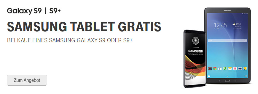 Galaxy S9 oder S9+ kaufen und Samsung Tablet gratis dazu erhalten