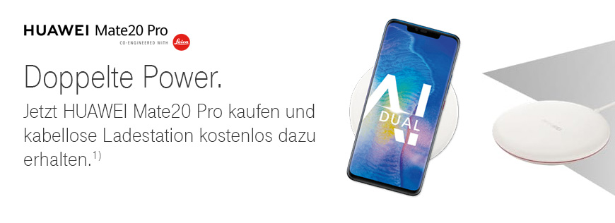 Kurzfristig verlngert: HUAWEI Mate20 Pro kaufen und kabellose Ladestation gratis dazu