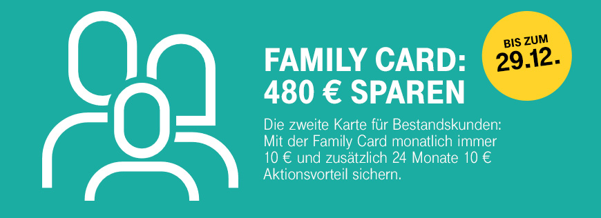 Family Card - 480 Euro Ersparnis sichern