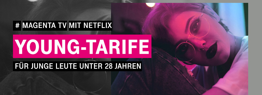 MagentaTV Netflix - Jetzt auch fr Young buchbar