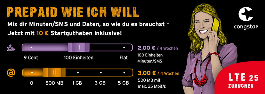 congstar - Prepaid wie ich will - Mehr Flexibilitt geht nicht