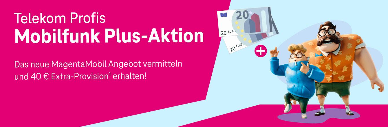 ✨ Telekom Profis Plus-Aktion – 40 € Extra-Provision