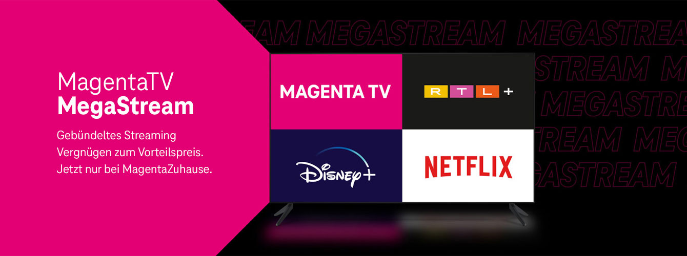 MagentaTV MegaStream – inkl. Netflix, RTL+ und Disney+
