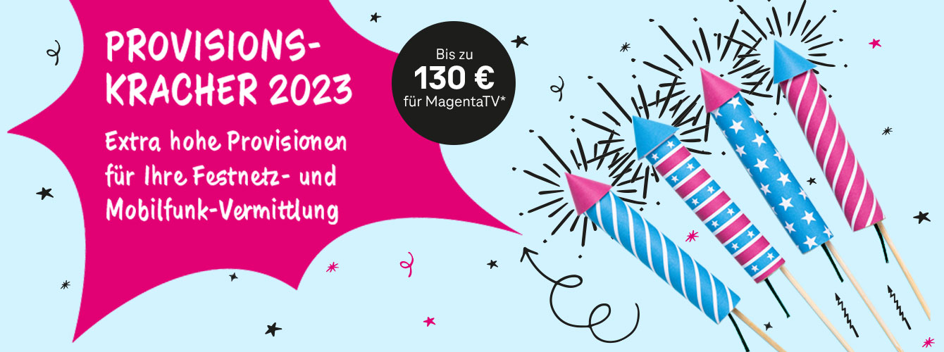 Provisionskracher: 100  fr Mobilfunk und MagentaZuhause