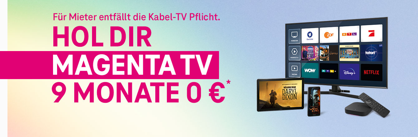 Nur noch bis 24.04.: MagentaTV 9 Monate fr 0 €