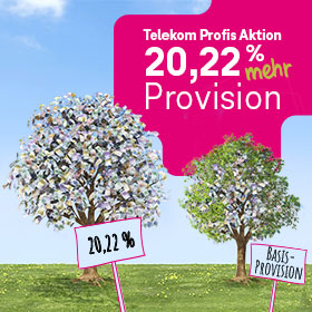 Telekom Profis Aktion - 20,22 % mehr Provision